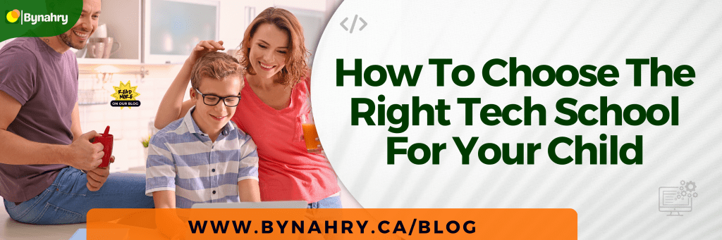 The Parent’s Guide To Choosing The Right Tech School For Their Child